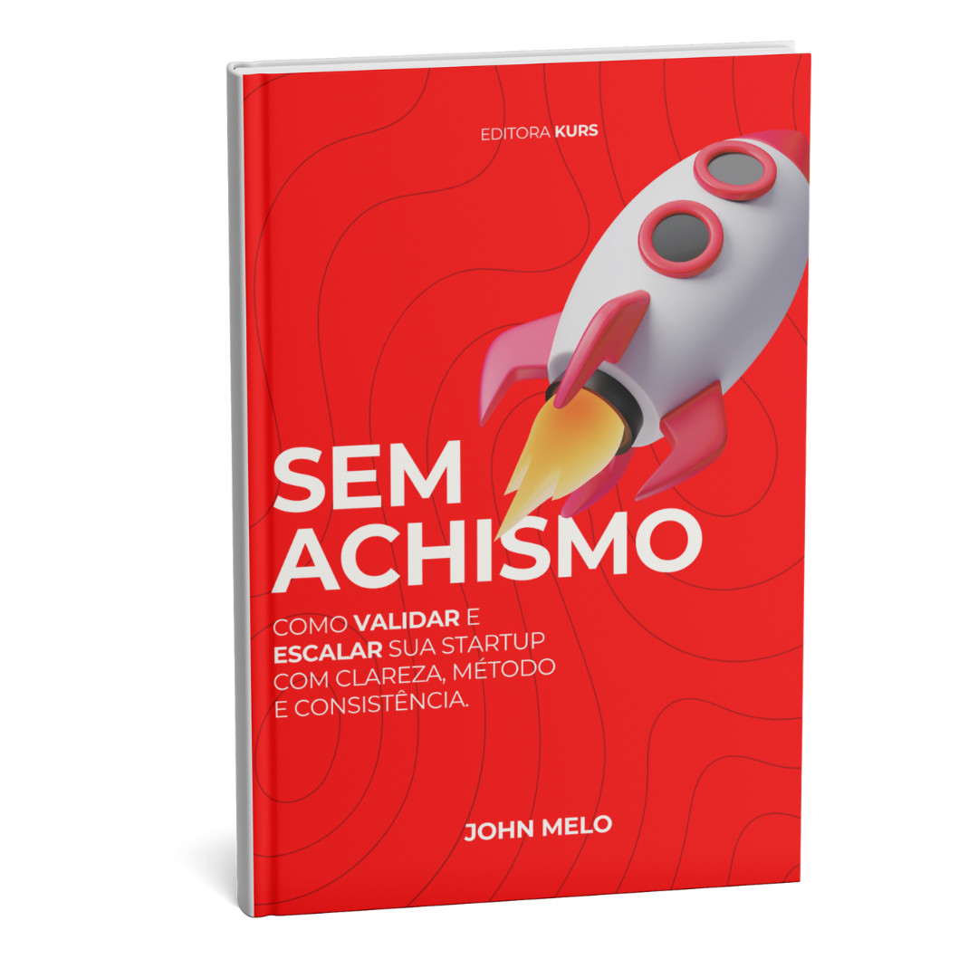 Capa do livro digital Sem Achismo - Como validar e escalar sua startup